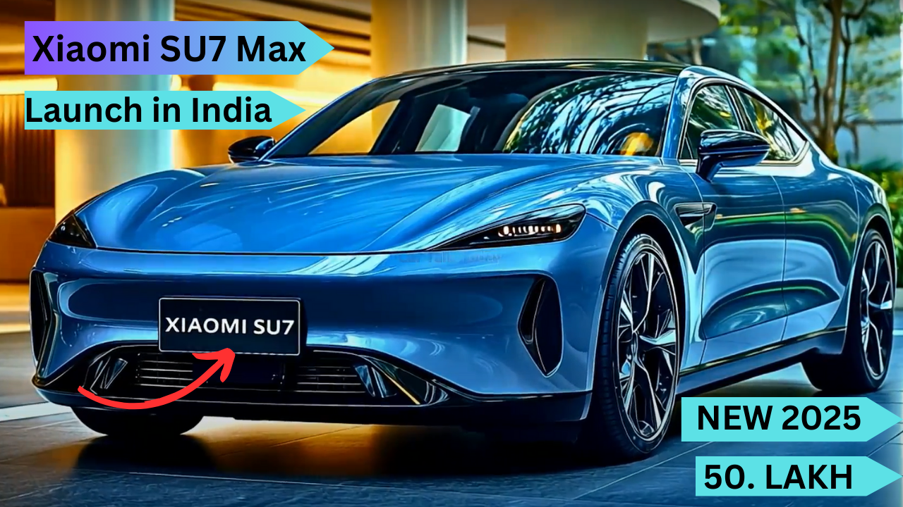 Xiaomi SU7 Max 2025 Launch in India